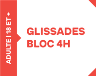 Bloc 4h - 18 ans et +