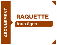 Abonnement raquette 26.27