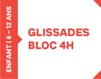 Bloc 4h - 6 à 12 ans