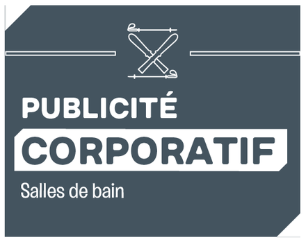 Publicité salle de bains - Contrat 1 an