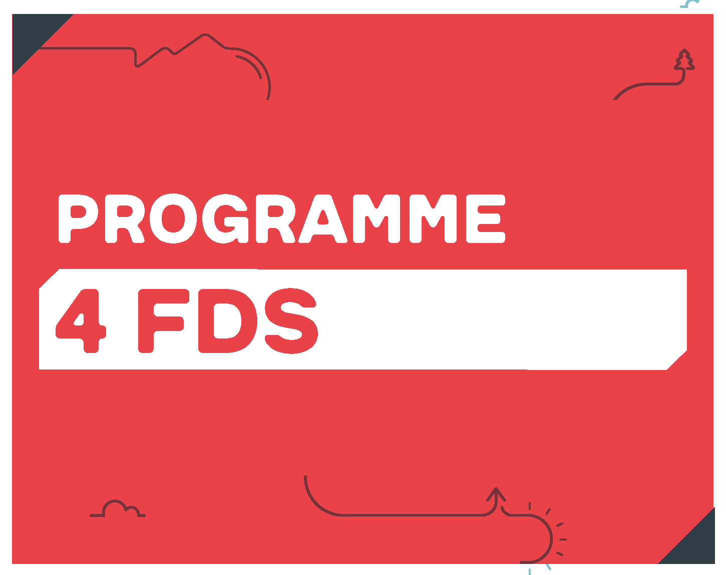 Programme 4 fins de semaine