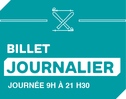 Billet ski - Journée 9 h à 21 h 30